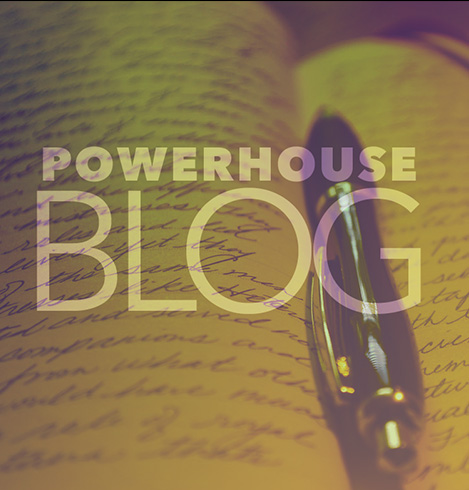 Powerhouse Blog